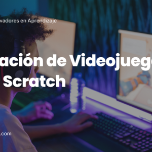 Creación de Videojuegos con Scratch